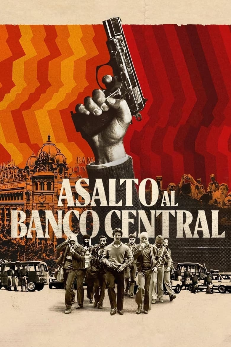 Asalto al Banco Central poster