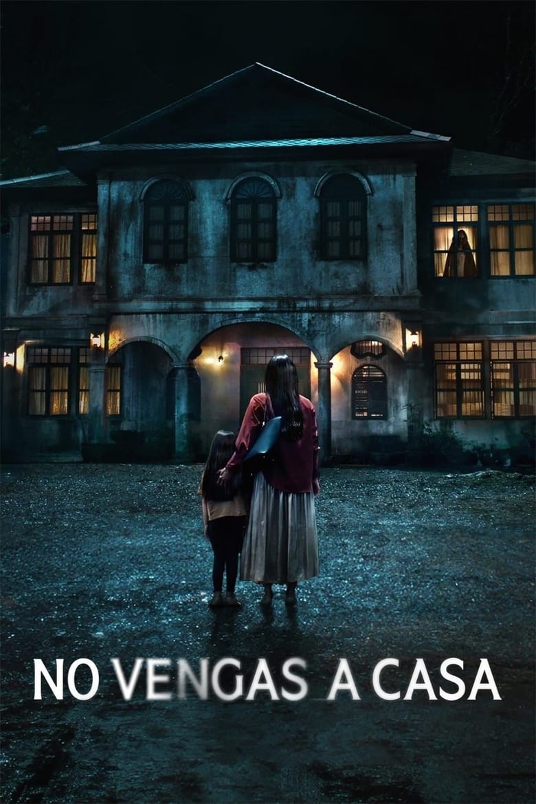 No vengas a casa poster